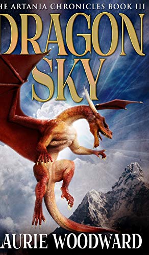 Artania 3 - Dragon Sky (The Artania Chronicles Book 3)