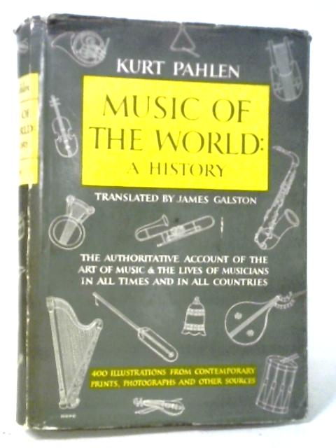 Kurt Palen's Music Of The World: A History