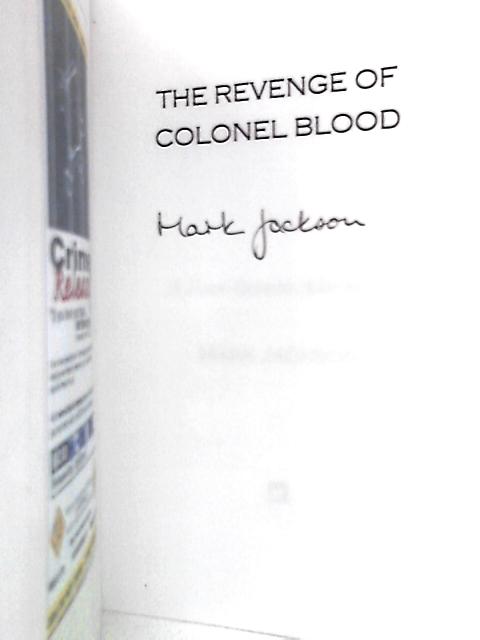 The Revenge of Colonel Blood: A Four Ravens Adventure