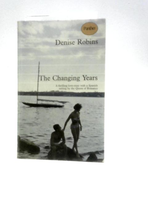 The Changing Years