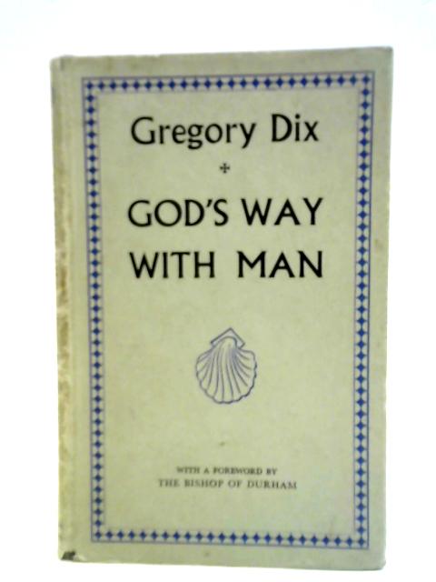 Gods Way With Man