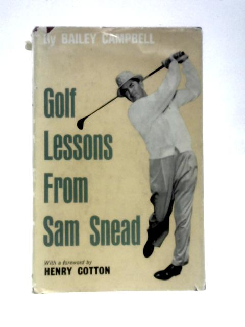 Golf Lessons from Sam Snead