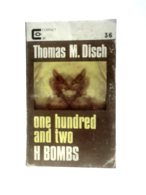 One Hundred and Two H Bombs