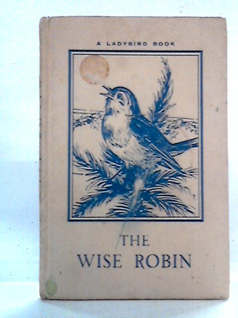 The Wise Robin