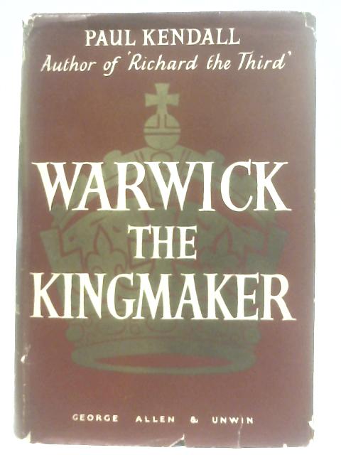 Warwick the Kingmaker