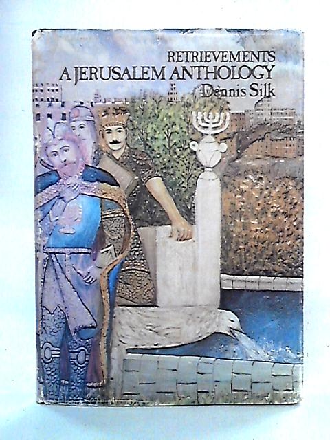 Retrievements: A Jerusalem Anthology