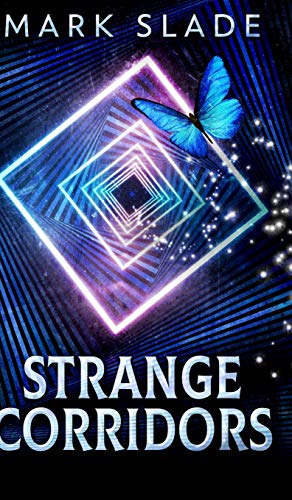 Strange Corridors