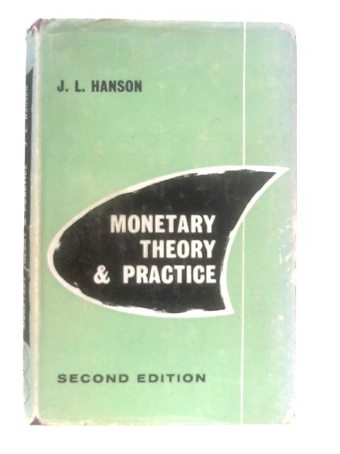 Monetary Theory and Practice