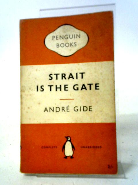 Strait Is The Gate