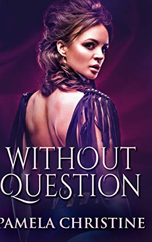 Without Question