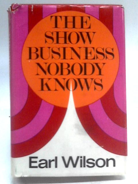 The Show Business Nobody Knows