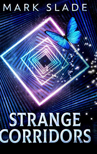 Strange Corridors