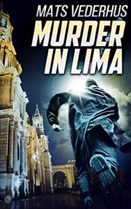 Murder In Lima 