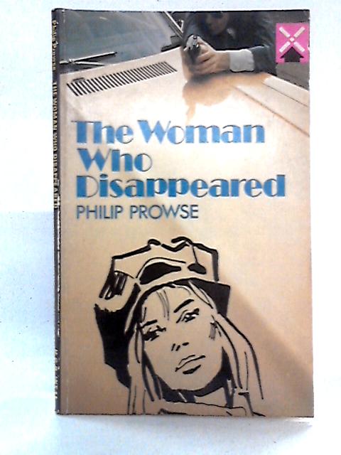 The Woman Who Disappeared