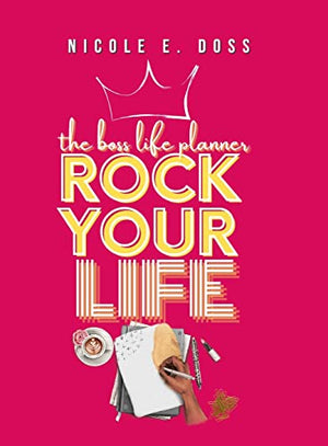 The Boss Life Planner 2022