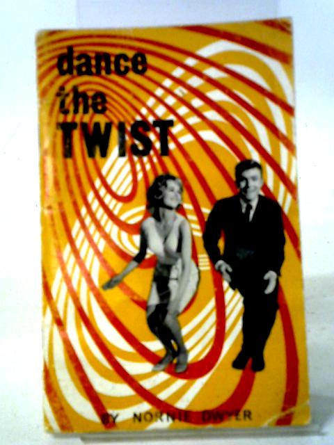 Dance The Twist