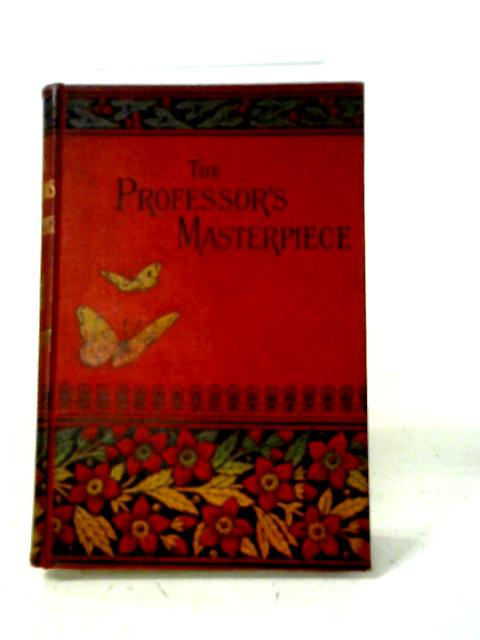 The Professor's Masterpiece