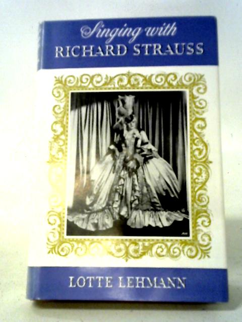 Singing with Richard Strauss