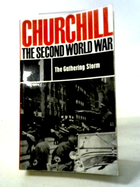 Churchill The Second World War 1 - The Gathering Storm