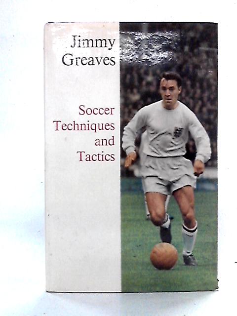 Soccer Techniques and Tactics