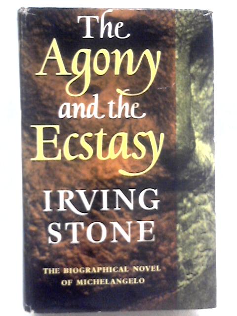 The Agony and the Ecstasy