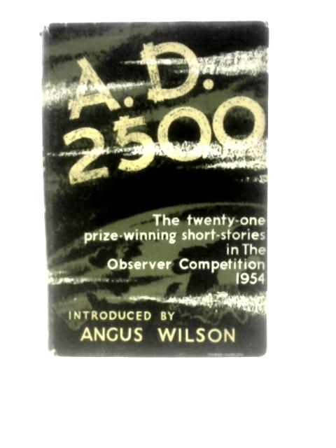 A.D. 2500: Observer Prize Stories