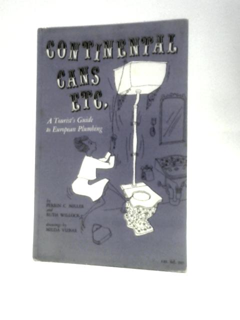 A Tourists Guide To European Plumbing Continental Cans Etc