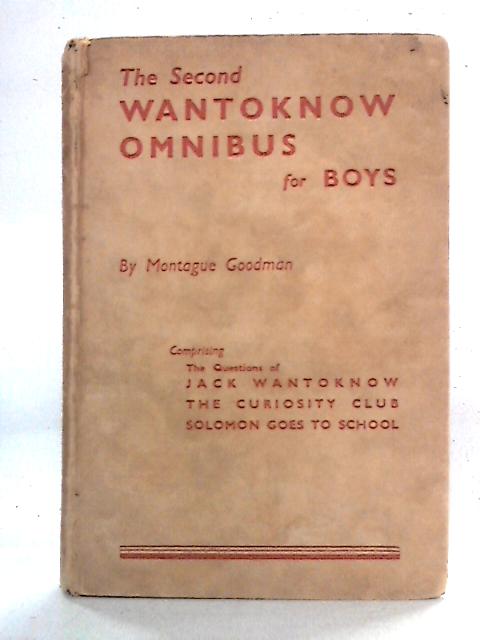 The Second Wantoknow Omnibus for Boys: The Questions of Jack Wantoknow