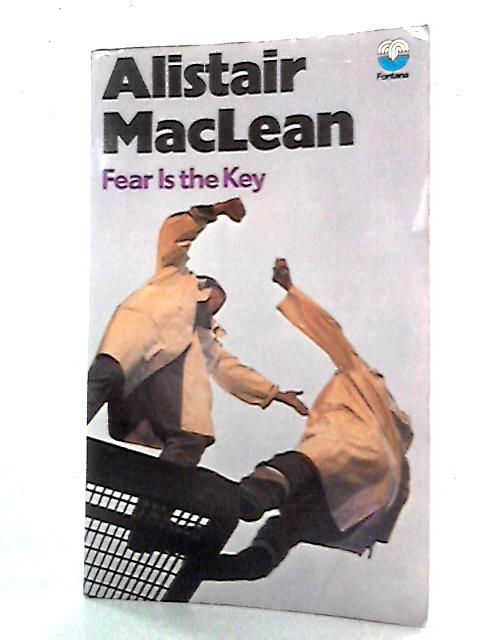 Fear is the Key