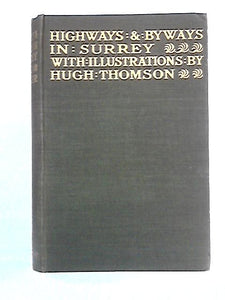 Highways and Byways in Surrey 