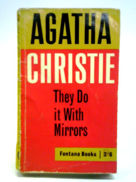 They Do It With Mirrors