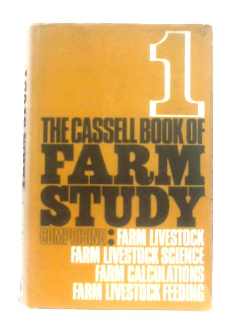 The Cassell Book of Farm Study, 1