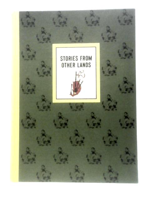 Stories From Other Lands