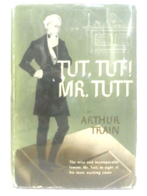 Tut, Tut! Mr. Tutt