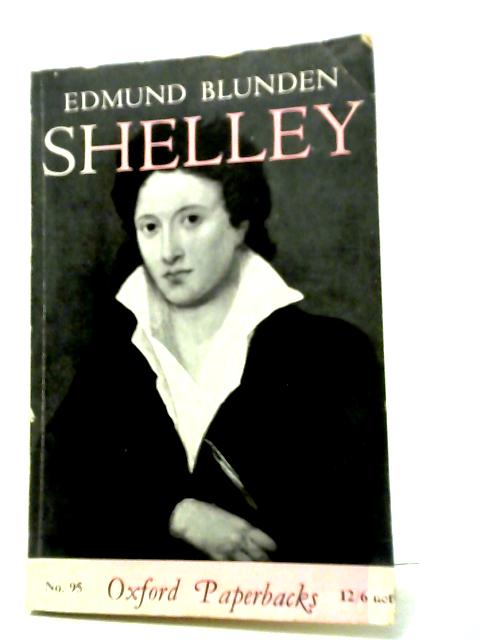 Shelley: A Life Story