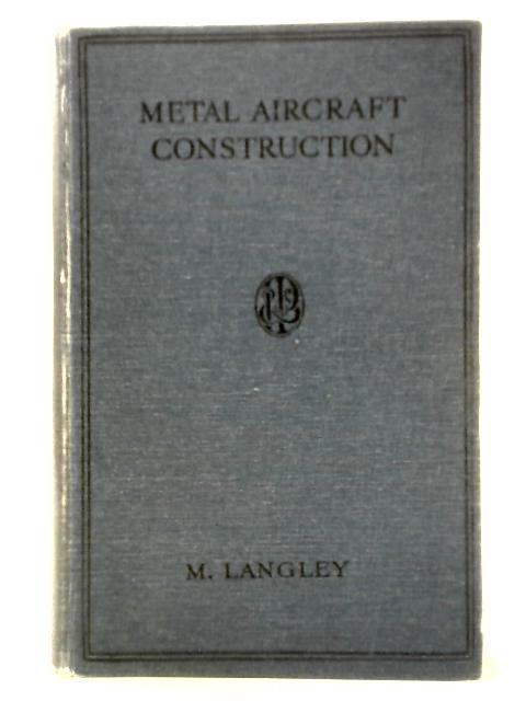Metal Aircraft Construction