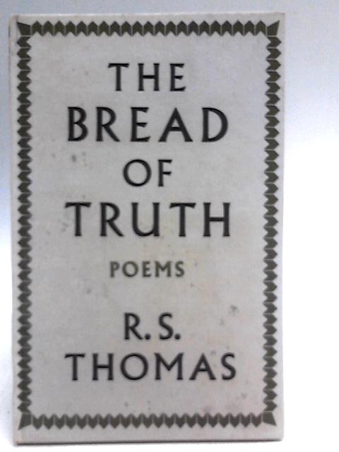 The bread of truth