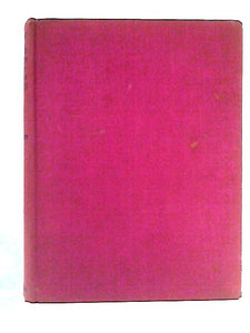 A Complete History Of The Lives And Robberies Of The Most Notorious Highwaymen 