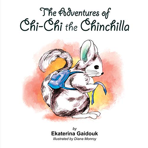 The Adventures of Chi-Chi the Chinchilla