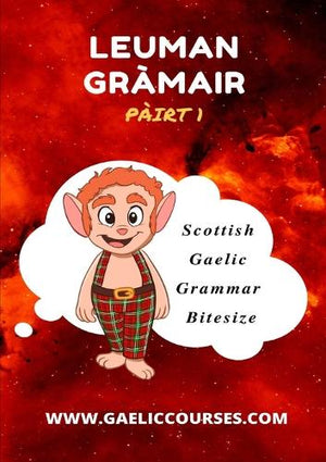 Leuman Gramair - Pairt 1