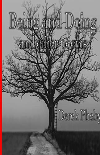 Being and Doing and other poems