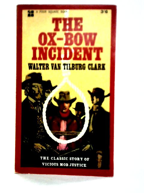 The Ox-Bow Incident