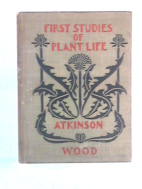 First Studies of Plant Life