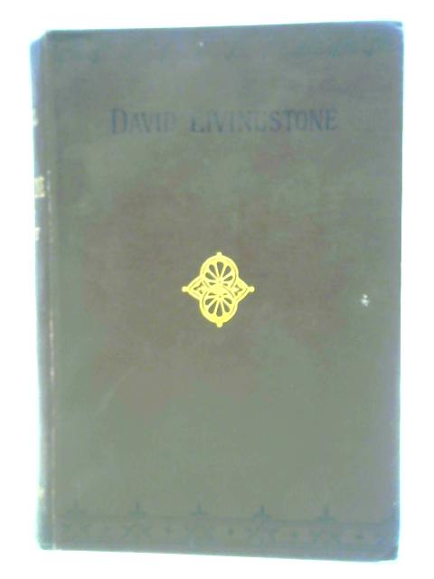 The Personal Life of David Livingstone