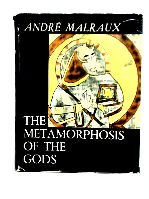 The Metamorphosis of the Gods