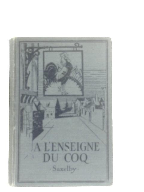 A L'Enseigne Du Coq