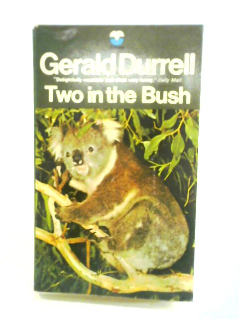 Two In The Bush
