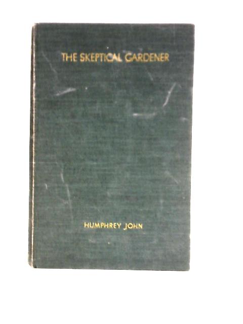 The Skeptical Gardener
