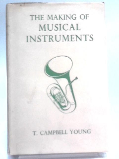 Taylor Instruments Book The Making of Musical Instruments | Old & Rare at World of Books