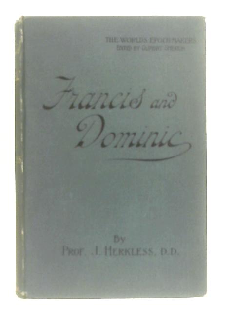 Francis and Dominic and The Mendicant Orders